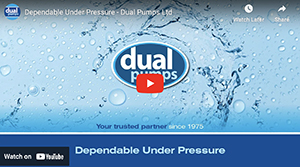 Dependable Under Pressure – Dual Pumps Ltd